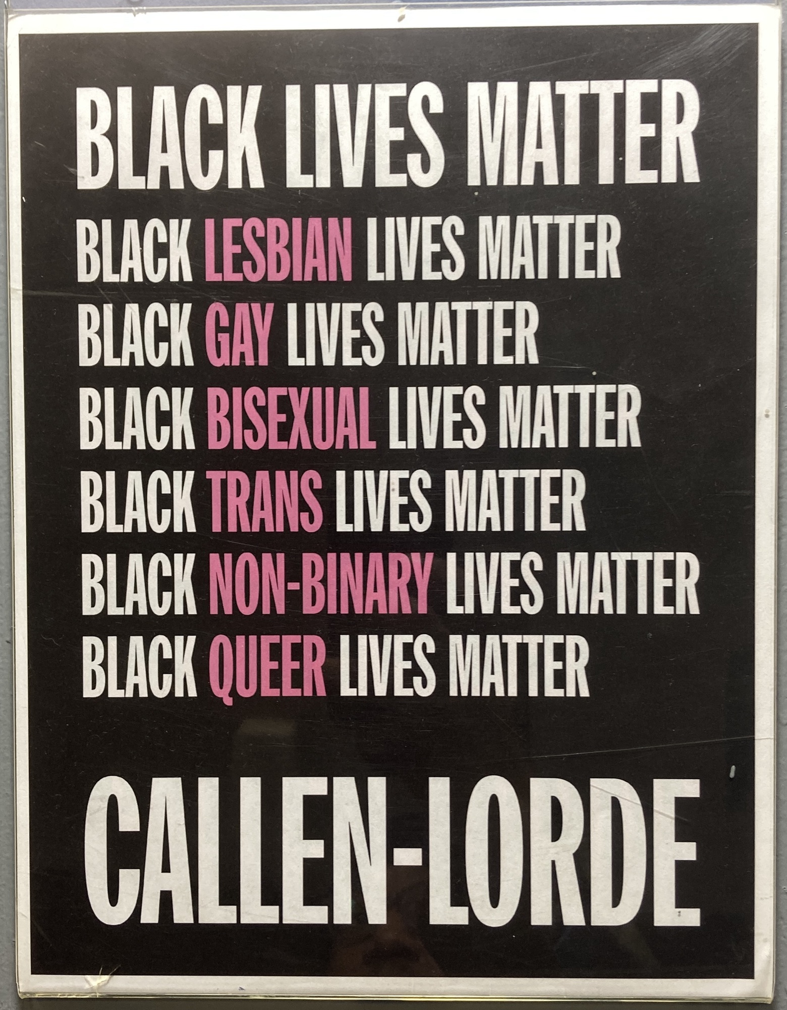 Black Lives Matter poster with Black Lesbian, Gay, Bisexual, Trans, Non-binary and queer lives matter appearing on subsequent lines 